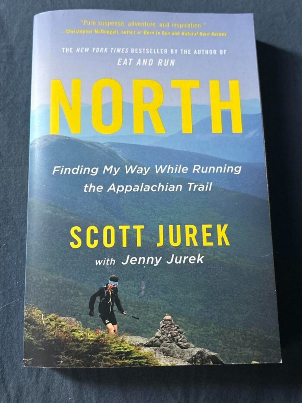 North: Finding my Way While Running the Appalachian Trail by Scott Jurek